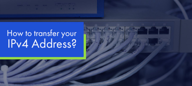 How to transfer your IPv4 Address? Advantages of IPv4 Brokers