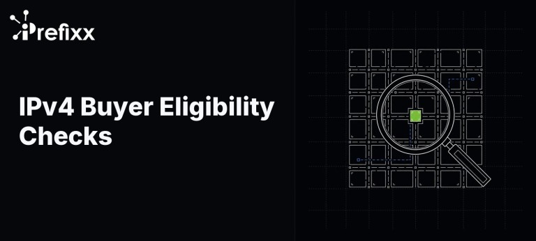 IPv4 Buyer Eligibility Checks: Pass Every Registry