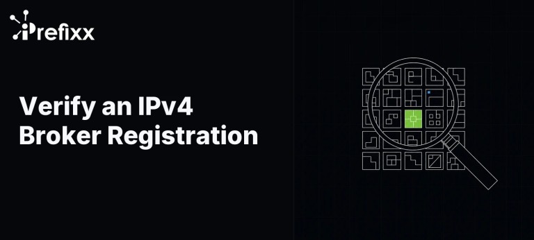 Verify an IPv4 Broker Registration: A Practical Guide