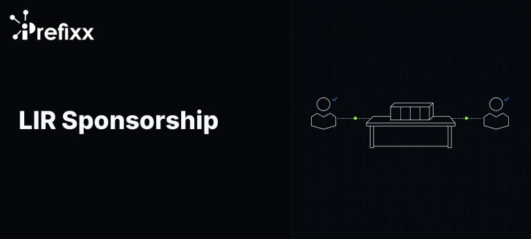 LIR Sponsorship for PI Space and ASNs | Prefixx